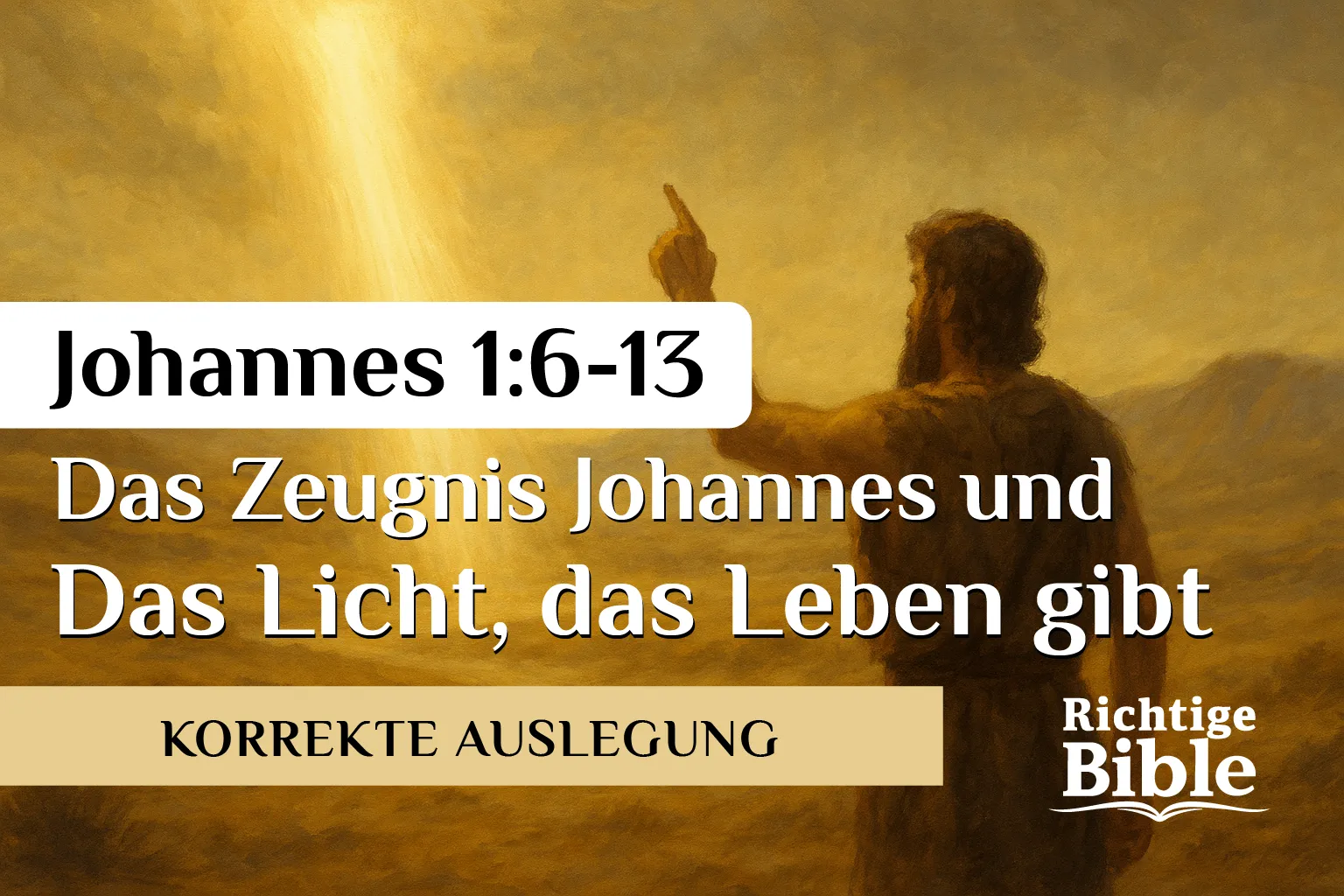 Johannes-1-6-13